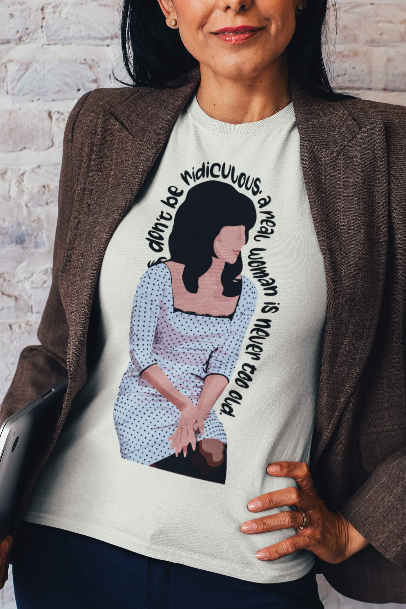 Cher A Real Woman Is Never Too Old Premium Tee