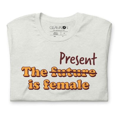 The Present Is Female Premium Tee